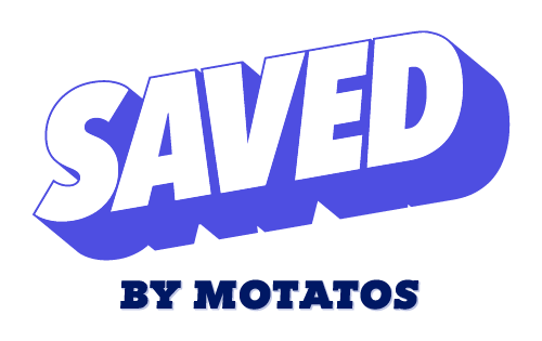 SAVED By Motatos